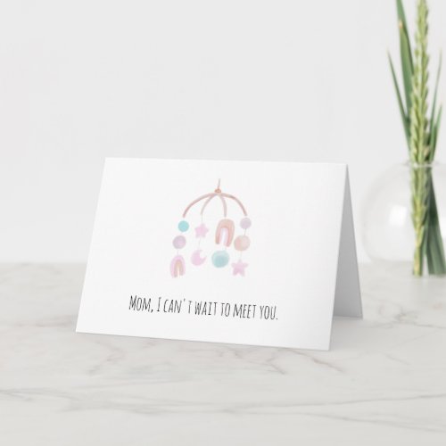 Cant Wait To Meet You Baby Girl Mothers Day Card