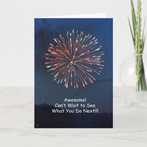 Cant Wait to See What You Do Next  Art Card
