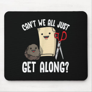 Can't We All Just Get Along_ Rock Paper Scissors F Mouse Pad