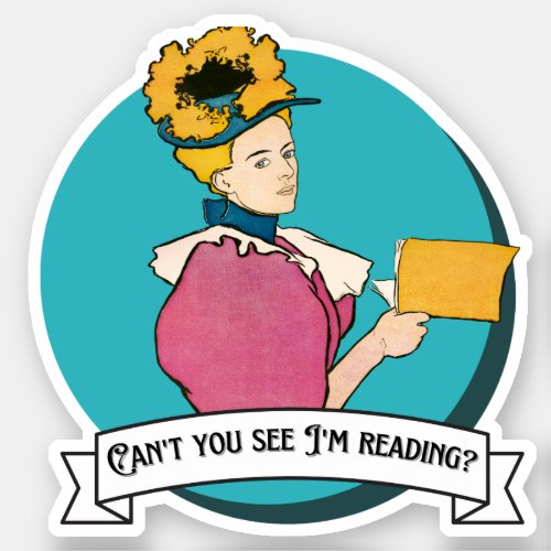 Cant you see Im reading Vintage Woman  Sticker