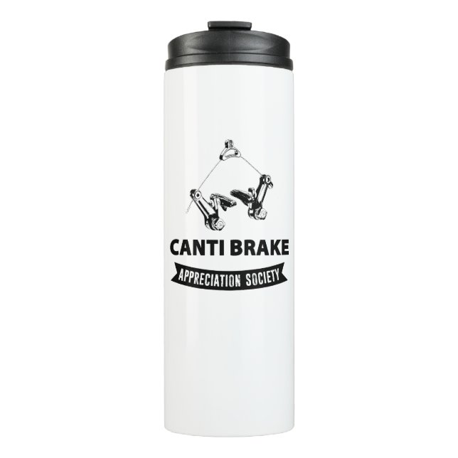Canti Brake Appreciation Society Thermal Tumbler (Front)