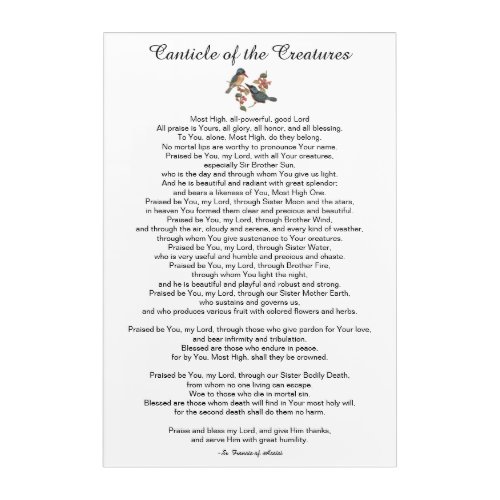 Canticle of the Creatures by St Francis of Assisi Acrylic Print
