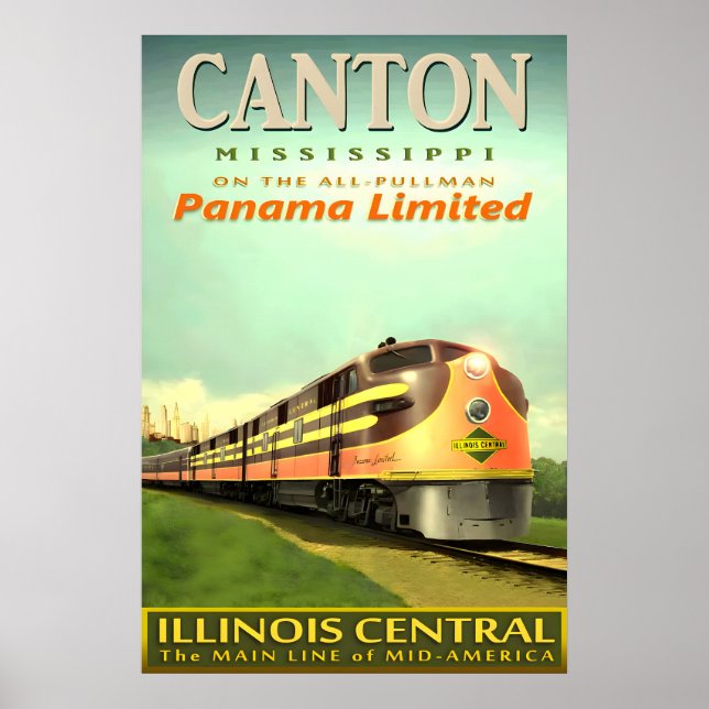 CANTON MS Illinois Central Railroad PANAMA Limited Poster (Front)
