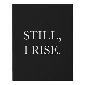 Canvas Art - Still I Rise