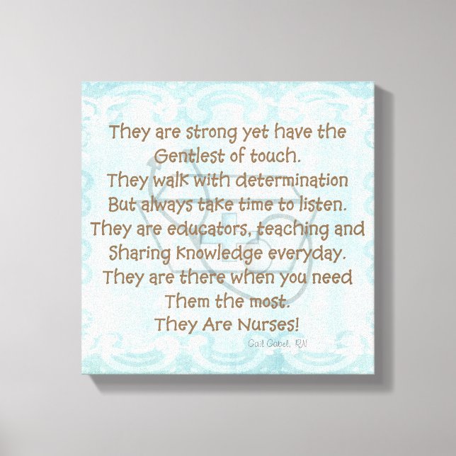 Canvas Nurse Poem Wall Art "They Are Nurses!" (Front)