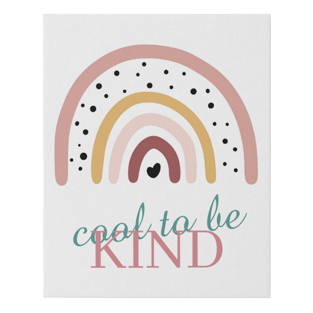 Canvas Print - Playroom Rainbow Cool To Be Kind (Front)