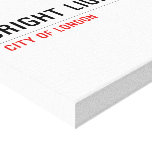 Bright Lights  Canvas Prints
