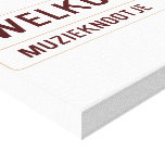 Welkom  Canvas Prints
