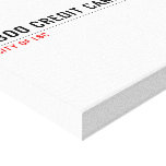 7800 Credit cards street  Canvas Prints