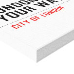 London, your way...  Canvas Prints