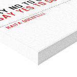 Say no to drugs   Canvas Prints