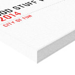Good stuff will happen   Canvas Prints