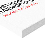 Northern ireland Haemophilia Centre   Canvas Prints