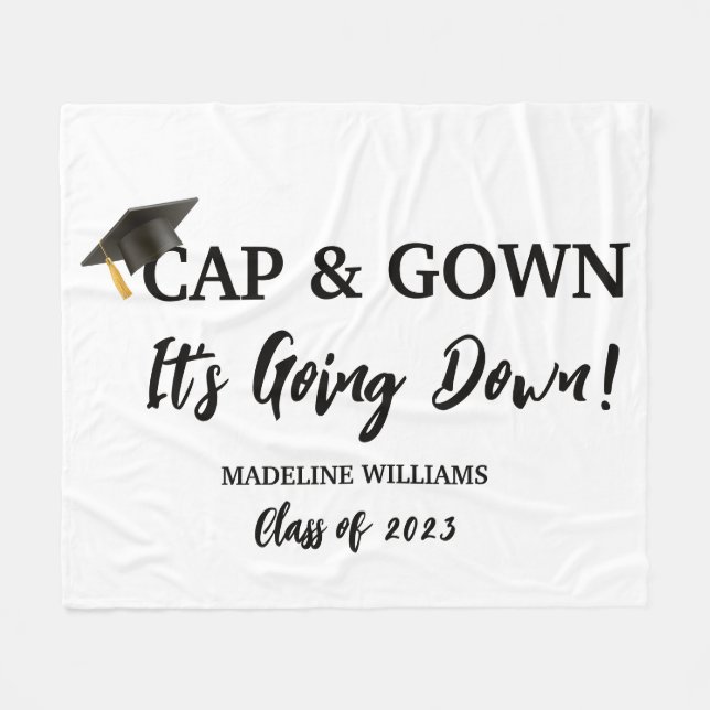 Cap and Gown It's Going Down Graduation  Fleece Blanket (Front (Horizontal))