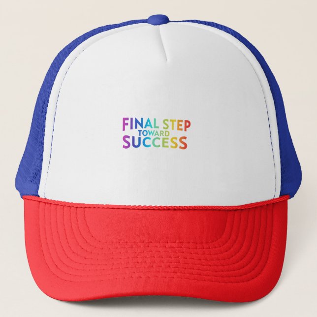 Cap: Final Step to Success Trucker Hat (Front)