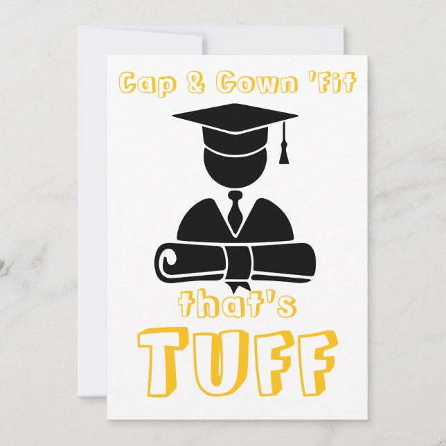Cap & Gown Fit, That's Tuff Graduation Invitation (Front)