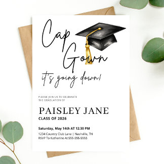 Cap Gown Its Going Down Graduation Party Invitation