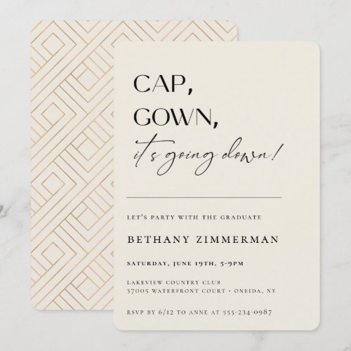 Cap Gown It's Going Down Graduation Party