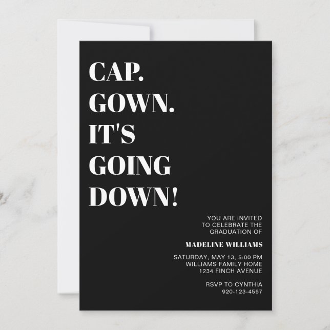 Cap Gown It's Going Down Graduation Party  Invitation (Front)