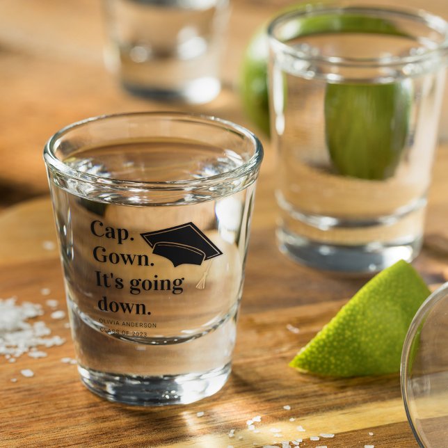 Cap Gown It's Going Down Graduation Party Shot Glass (Creator Uploaded)