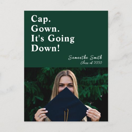 Cap Gown Its Going Down Green Modern Graduation Announcement Postcard