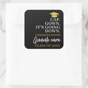 Cap Gown It's Going Down - Name Modern Graduation Square Sticker
