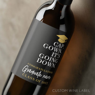 Cap Gown It's Going Down - Name Modern Graduation Wine Label