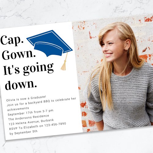 Cap Gown Its Going Down Photo Graduate Invitation