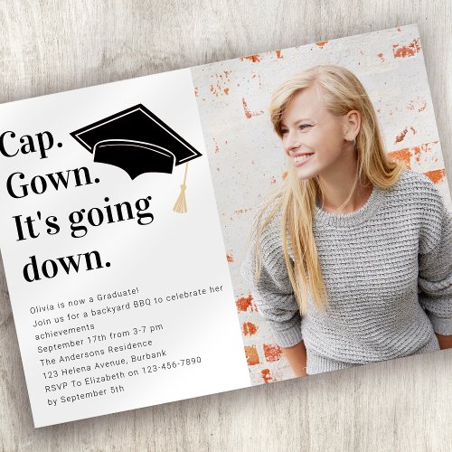 Cap Gown Its Going Down Photo Graduate Invitation