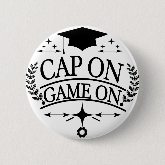 Cap On Game On Graduation  Button (Front)