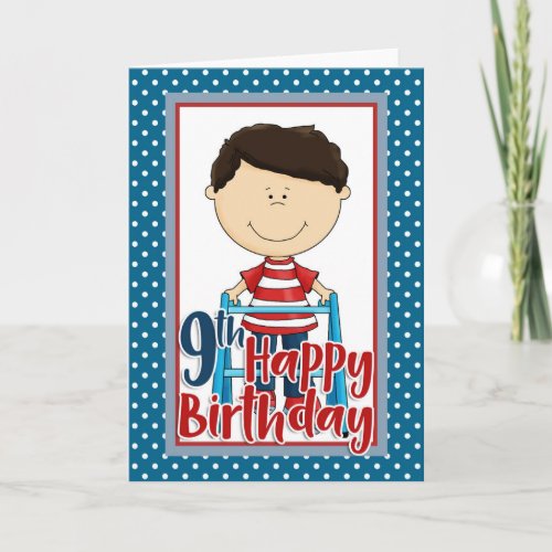 Capable Boy with Walker _ Happy 9th Birthday Card