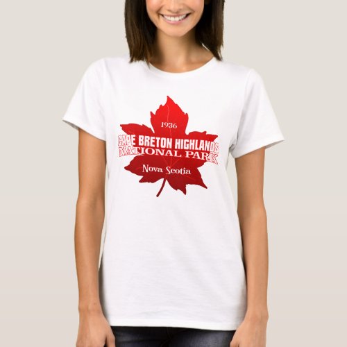Cape Breton Highlands NP maple leaf T_Shirt
