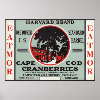 Cape Cod Harvard Eatmor Cranberries Brand Poster
