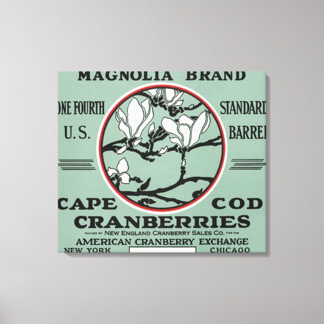 Cape Cod Magnolia Brand Cranberry Label Canvas Print (Front)