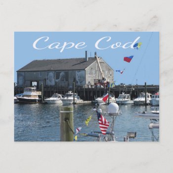 Cape Cod Provincetown Ma Fishermans Wharf Postcard by CapeCodmemories at Zazzle