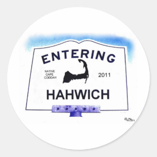 Cape Cod town, Hahwich (Harwich to 'outsiders') Classic Round Sticker