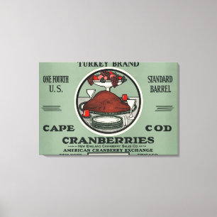 Cape Cod Turkey Brand Cranberry Label Canvas Print