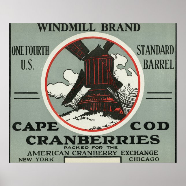 Cape Cod Windmill Brand Cranberry Label Poster (Front)