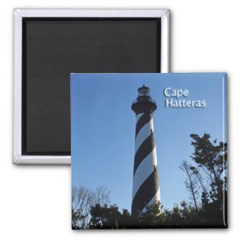 Cape Hatteras Lighthouse Magnet by lighthouseenthusiast at Zazzle