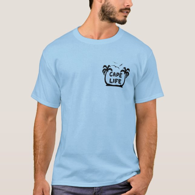 "Cape Life" Cape Coral, FL pride T-Shirt (Front)