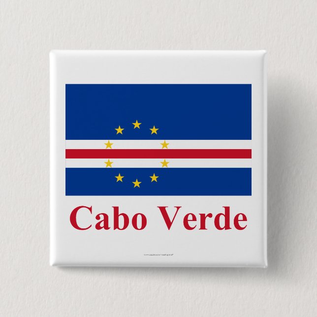 Cape Verde Flag with Name in Portuguese Pinback Button (Front)