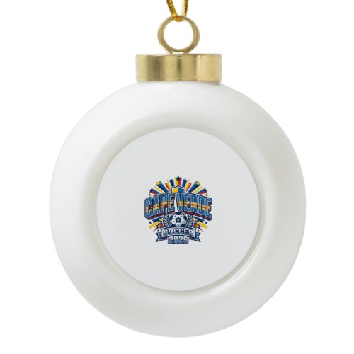 Cape Verde Soccer 2026 Soccer Bold Country Typogra Ceramic Ball Christmas Ornament