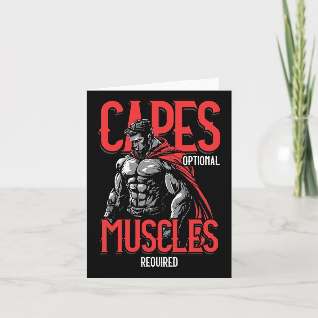 Capes Optional Muscles Required Funny Gym Meme 1  Card (Front)