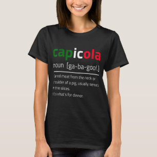 Capicola Gabagool Flag Description T-Shirt