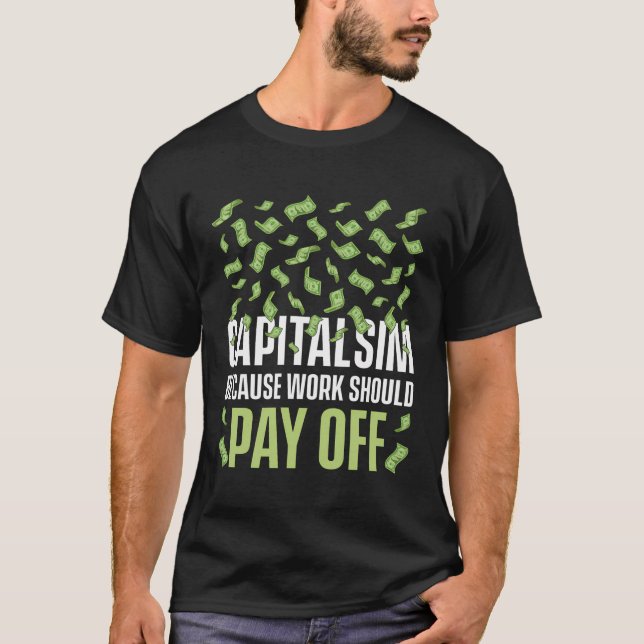 Capitalism For Proud Capitalists Investors Investi T-Shirt (Front)