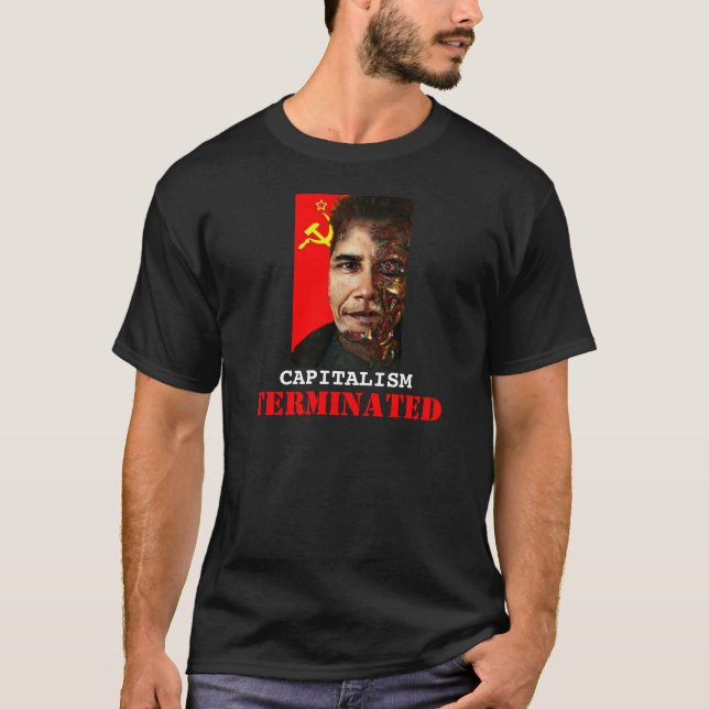 CAPITALISM TERMINATED T-Shirt (Front)
