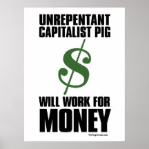 Capitalist Pig - Dollar Sign: Protest Poster