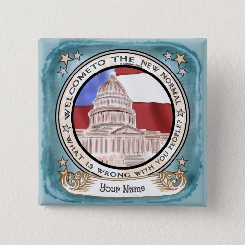Capitol New Normal custom name Button