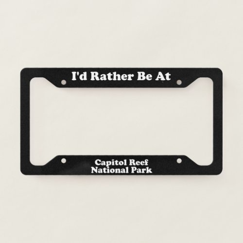 Capitol Reef National Park _ LPF License Plate Frame
