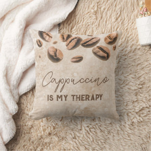Cappuccino is My Therapy Cute Funny Saying Coffee Throw Pillow